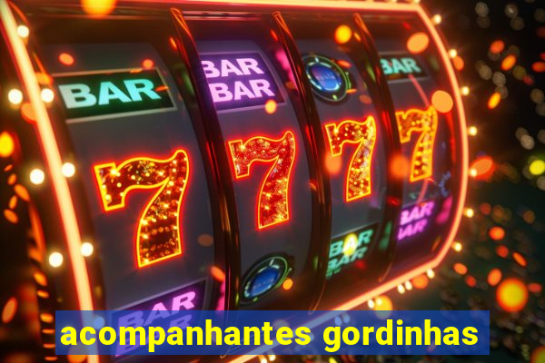 acompanhantes gordinhas